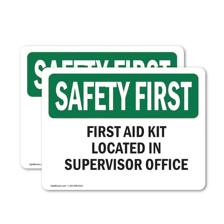 Signmission Safety Culture Sign, 5 in Width, Vinyl Decal, Rectangle OS-2PACK-SF-D-35-L-10624